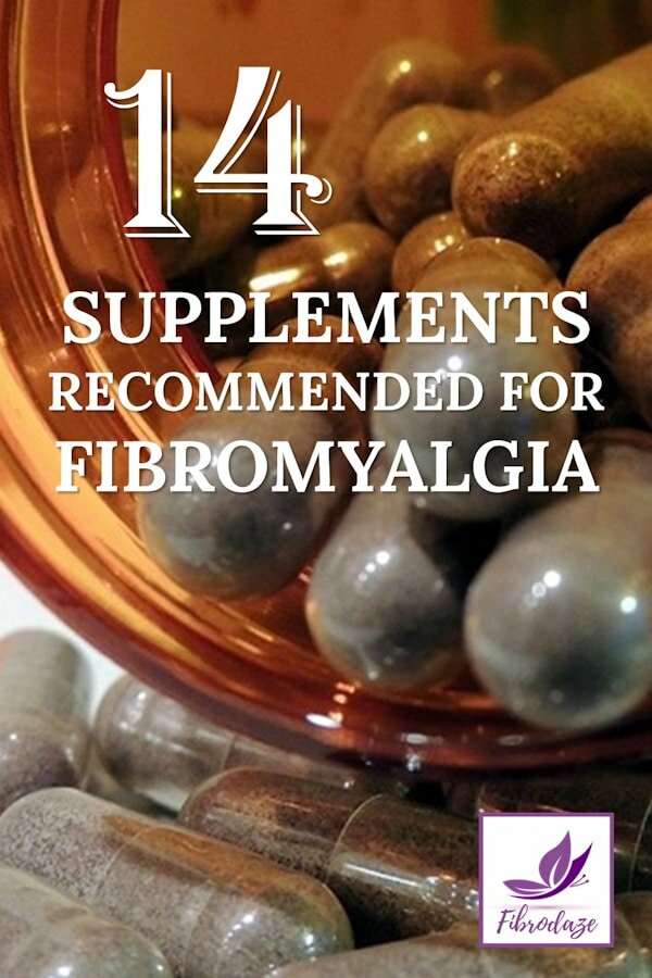14 Supplements That Can Help Fibromyalgia